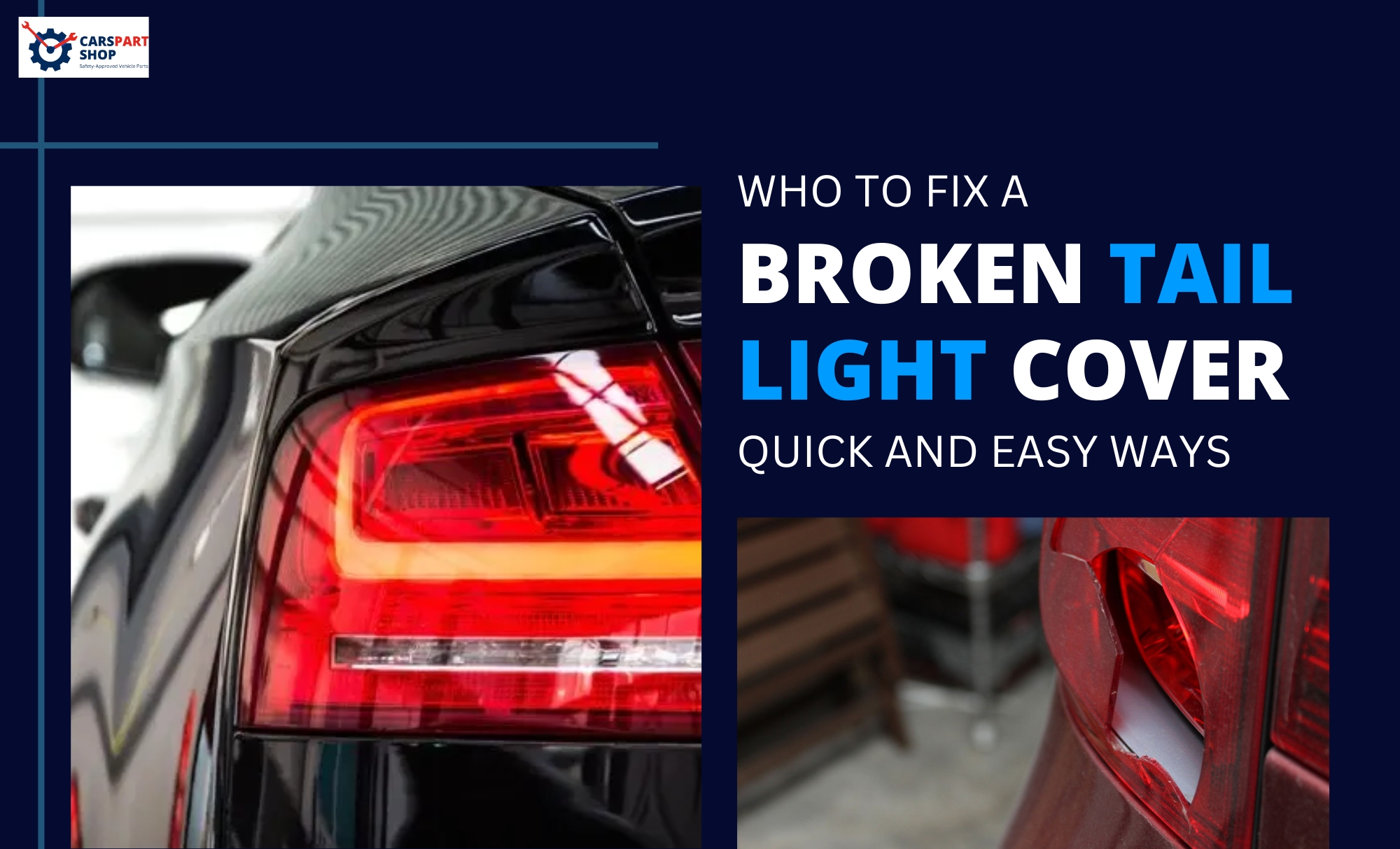 Cracked Tail Light Repair Cost