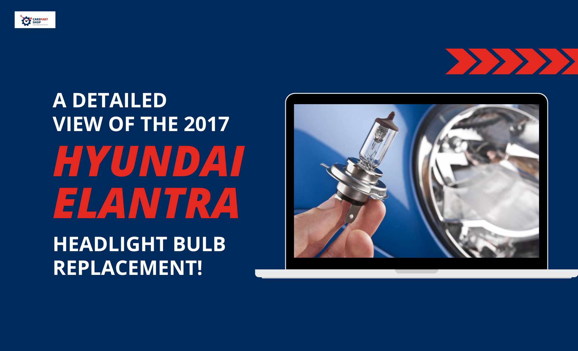 2017 Hyundai Elantra headlight bulb replacement