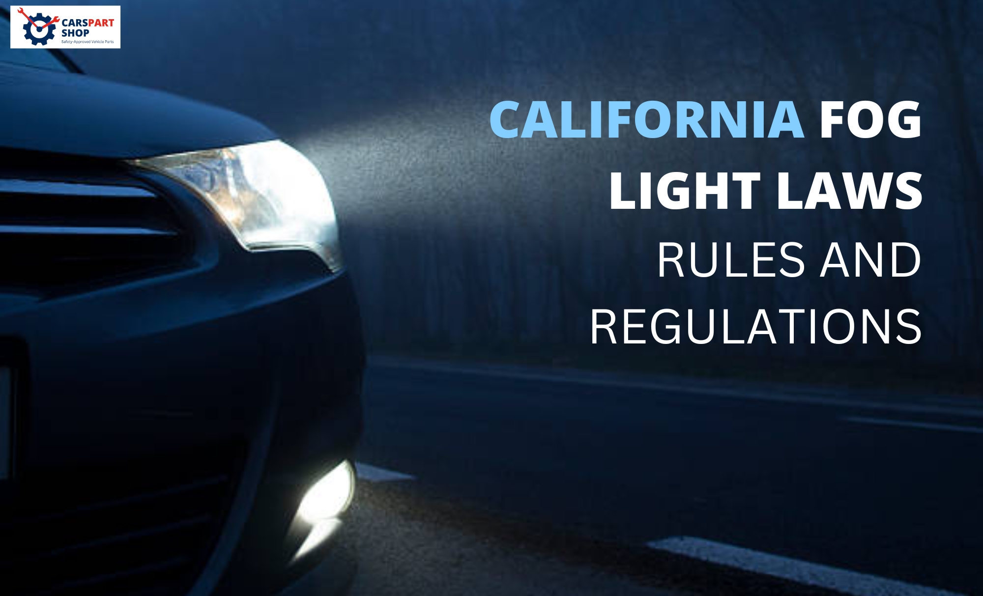 California fog light laws