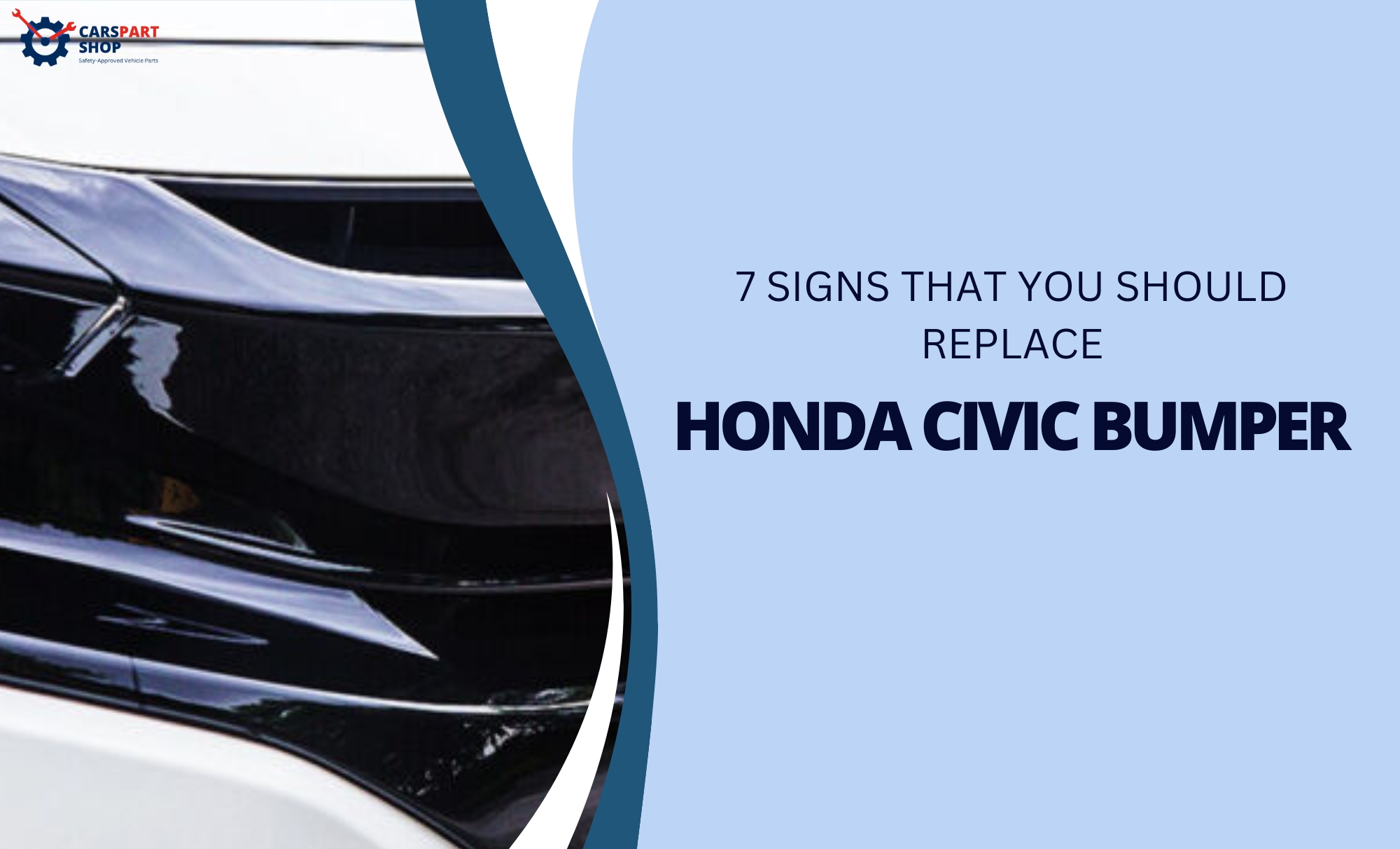 7 Signs That Should You Replace Honda Civic Bumper